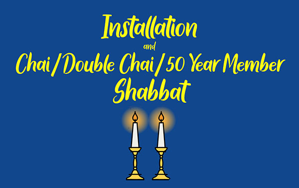 Join us for Shabbat to honor our congregants