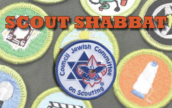 Wear your uniform and receive a scout Shabbat patch!